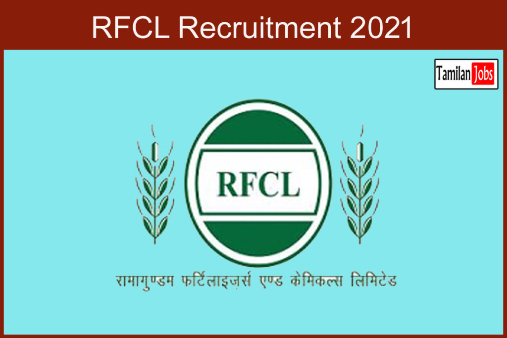  RFCL Recruitment 2021