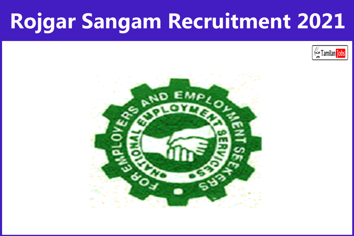 Rojgar Sangam Recruitment 2021