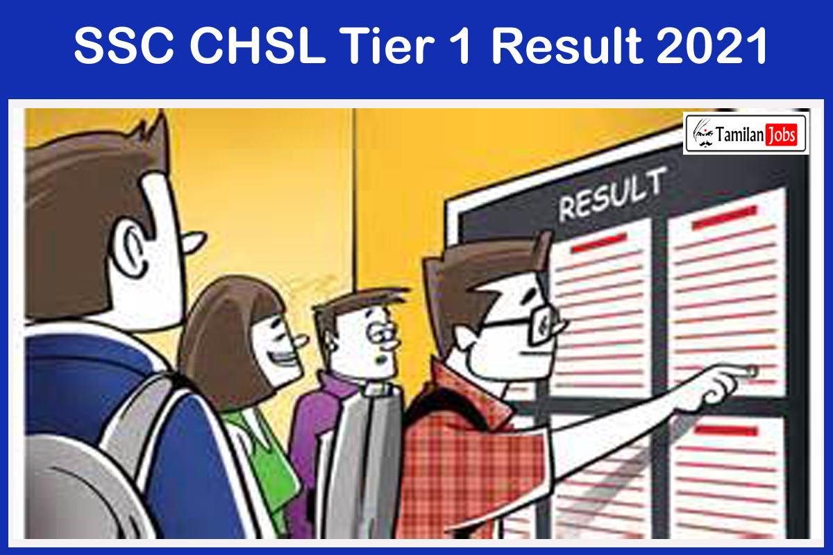 SSC CHSL Tier 1 Result 2021