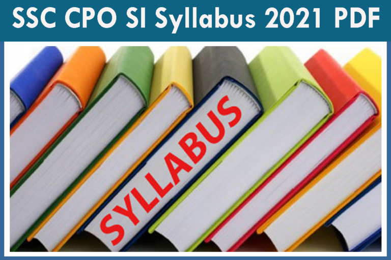 SSC CPO SI Syllabus 2021 PDF
