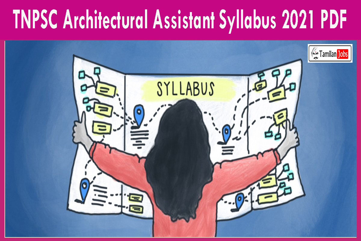 TNPSC Architectural Assistant Syllabus 2021 PDF