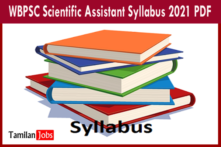 WBPSC Scientific Assistant Syllabus 2021 PDF