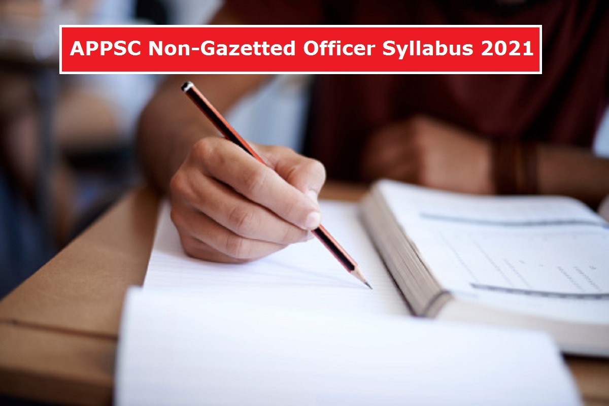 APPSC Non-Gazetted Officer Syllabus 2021