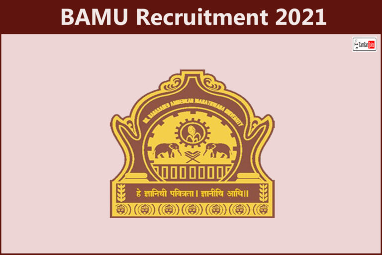 BAMU Recruitment 2021