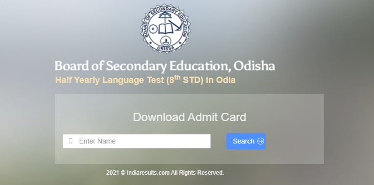BSE Odisha Half Yearly Language Test Admit Card 2021