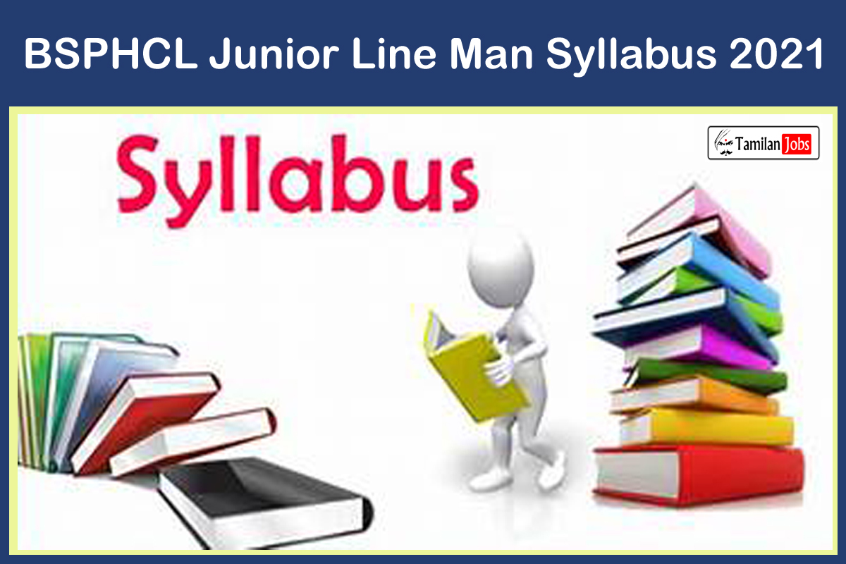 Bsphcl Junior Line Man Syllabus 2021