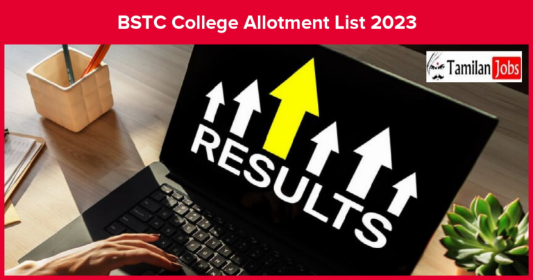 BSTC College Allotment List 2023