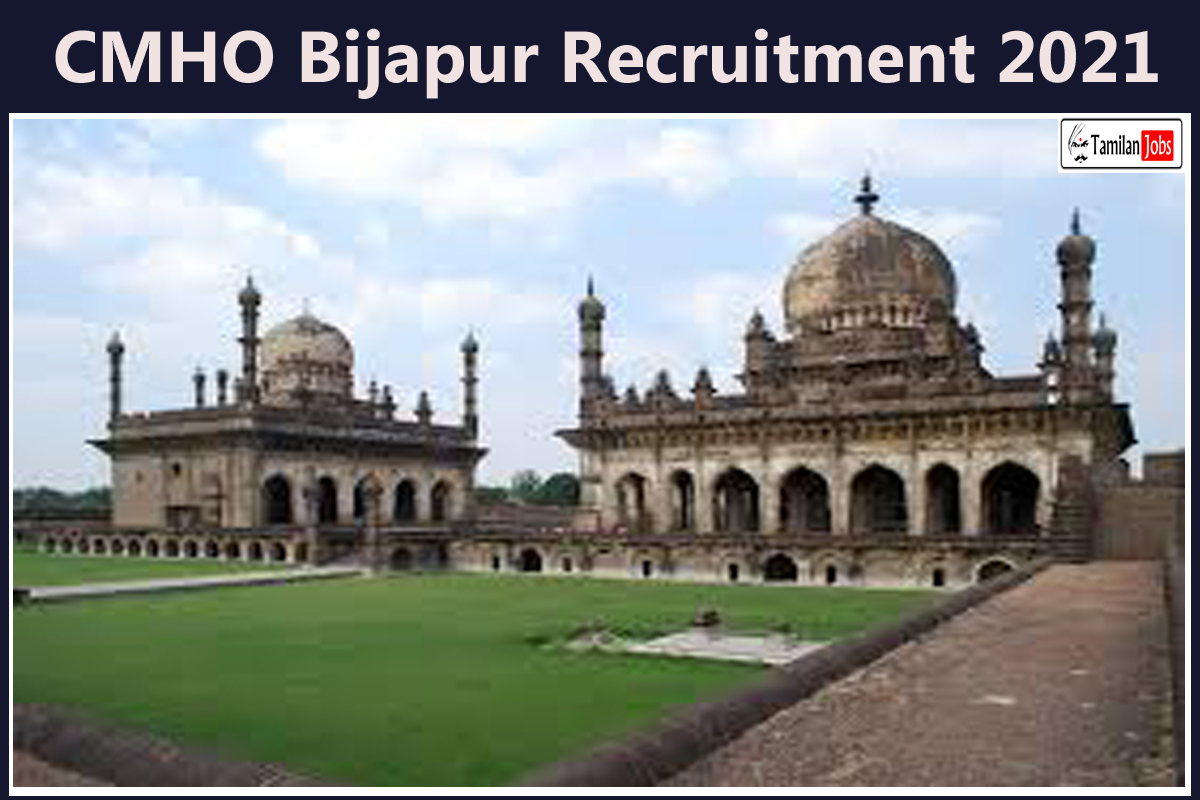 Cmho Bijapur Recruitment 2021