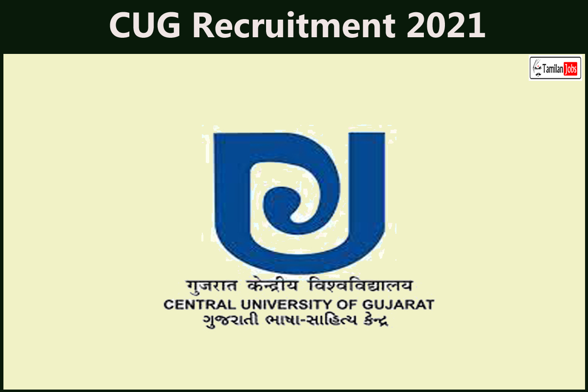 Cug Recruitment 2021