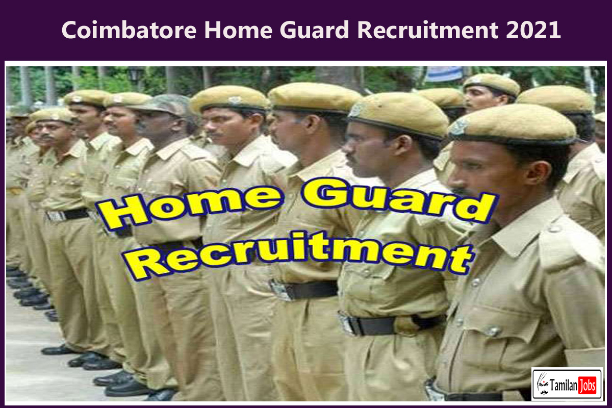 Coimbatore Home Guard Recruitment 2021