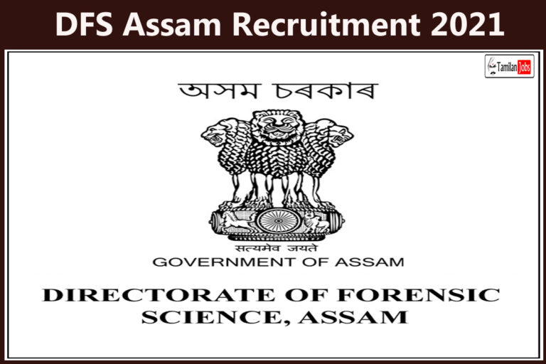 DFS Assam Recruitment 2021