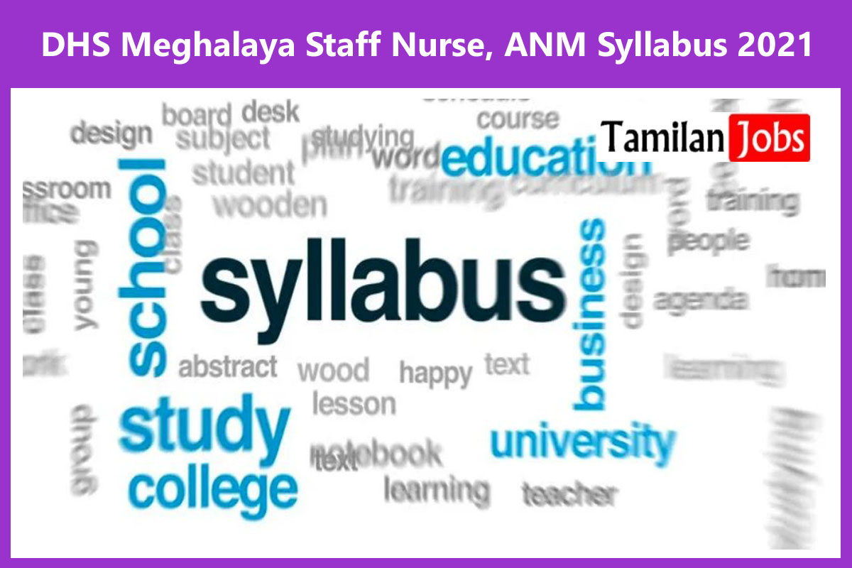 DHS Meghalaya Staff Nurse, ANM Syllabus 2021