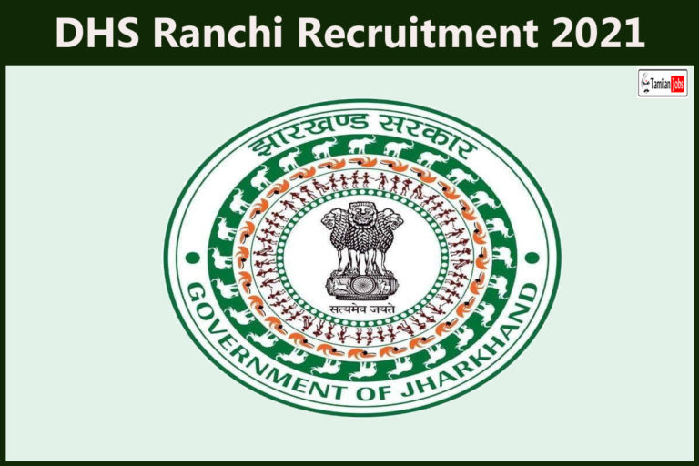 DHS Ranchi Recruitment 2021 Out – Apply Online 273 Ophthalmic Assistant Jobs