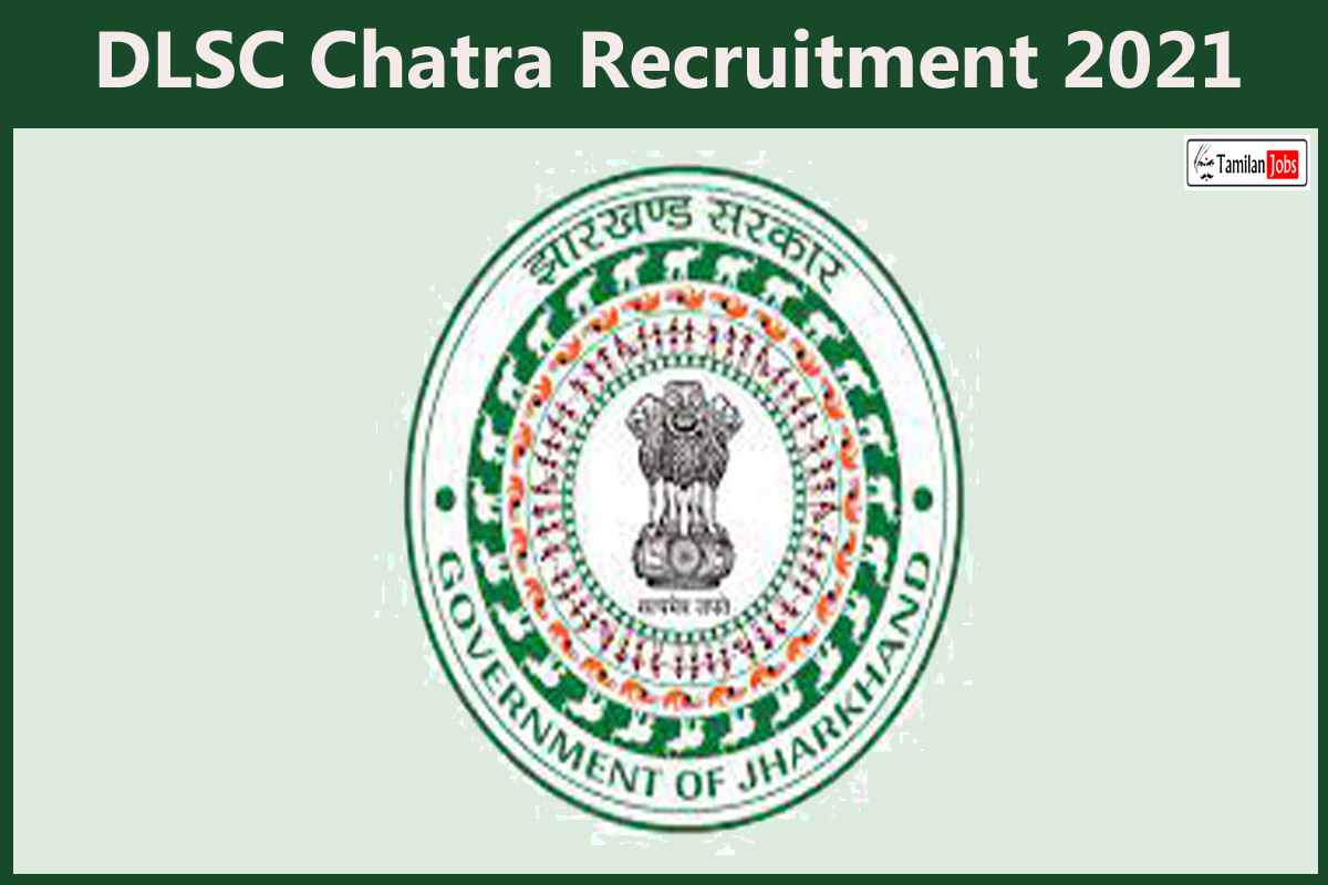 Dlsc Chatra Recruitment 2021