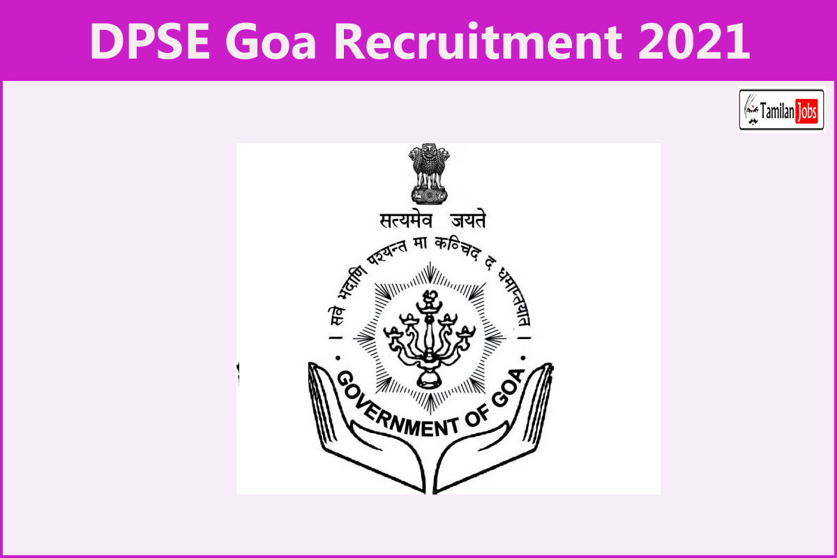 Dpse Goa Recruitment 2021