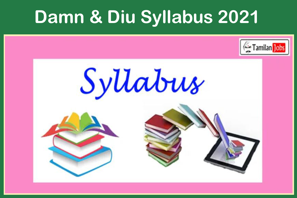 Damn & Diu Syllabus 2021