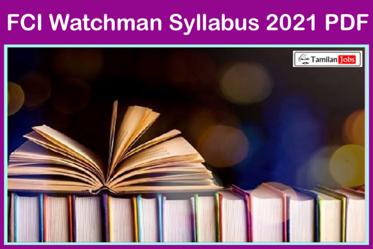 FCI Watchman Syllabus 2021 PDF