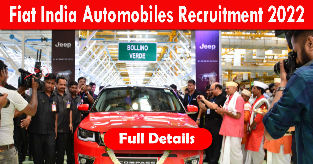 Fiat India Automobiles Recruitment 2022