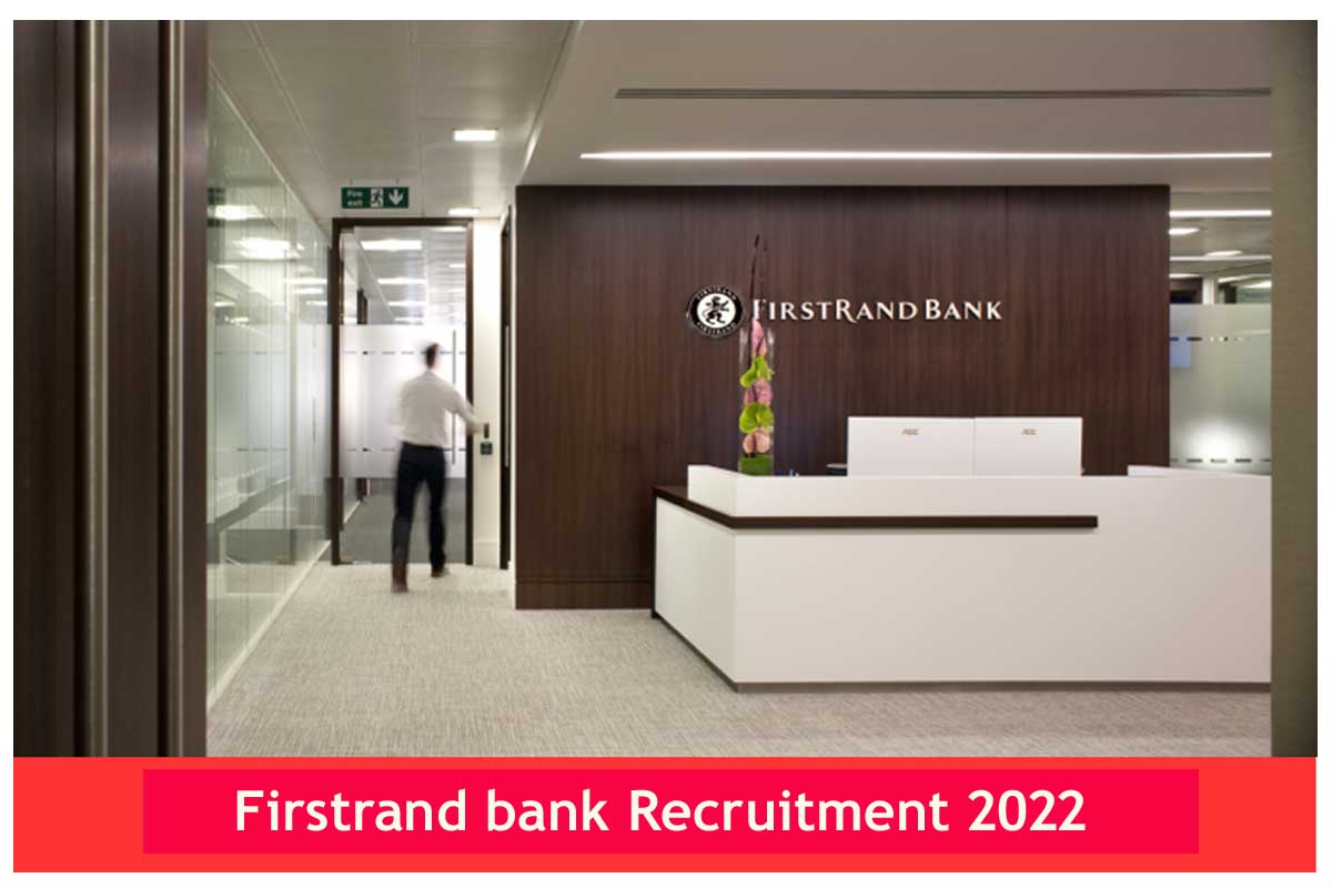 Firstrand bank Recruitment 2022