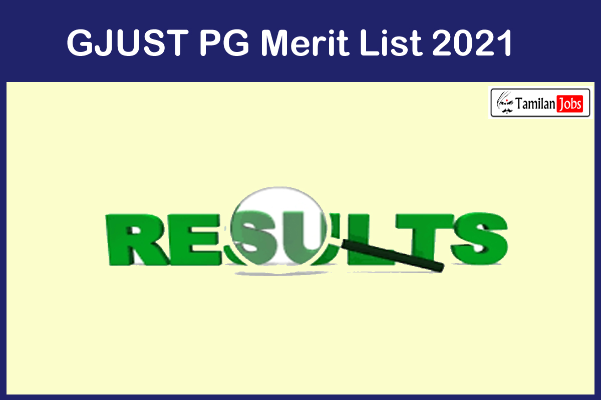 GJUST PG Merit List 2021