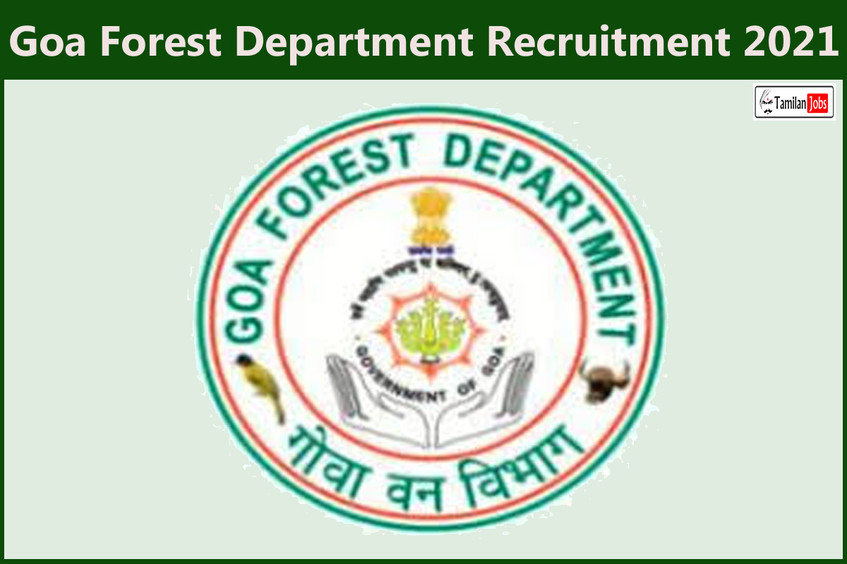 Goa Forest Department Recruitment 2021