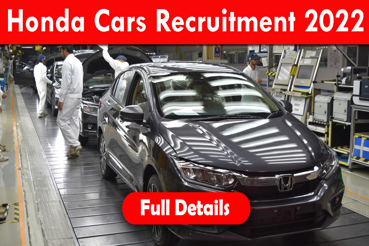 Honda Cars Recruitment 2022