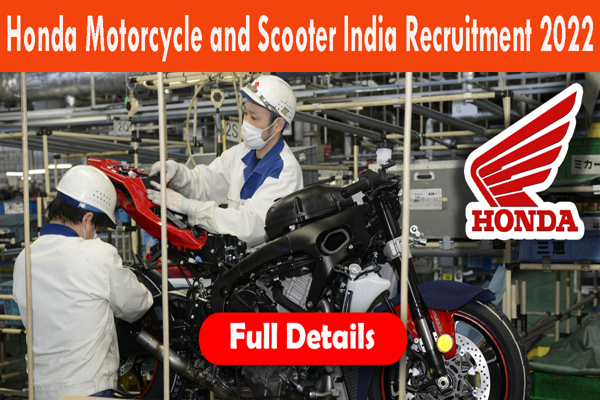 Honda Motorcycle and Scooter India Recruitment 2022