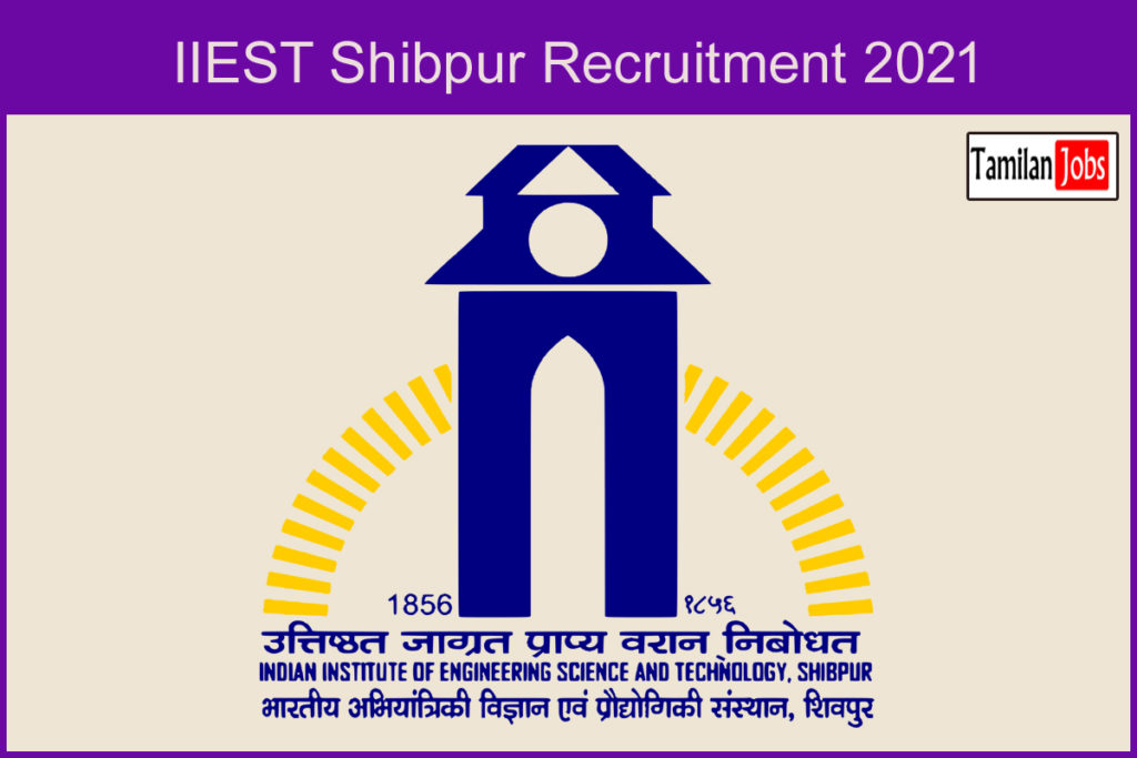 Iiest Shibpur Recruitment 2021