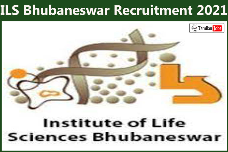 ILS Bhubaneswar Recruitment 2021