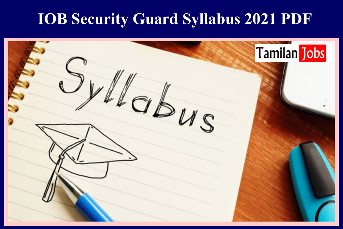 IOB Security Guard Syllabus 2021 PDF
