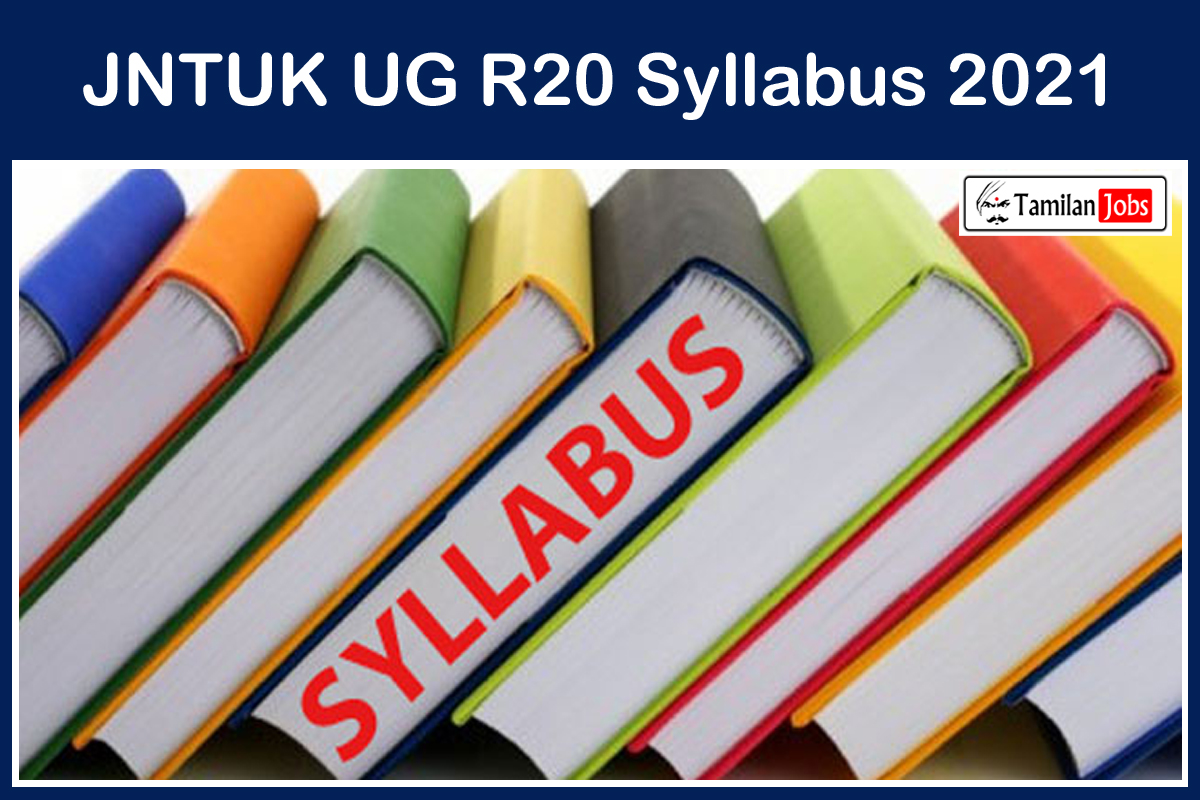 JNTUK UG R20 Syllabus 2021