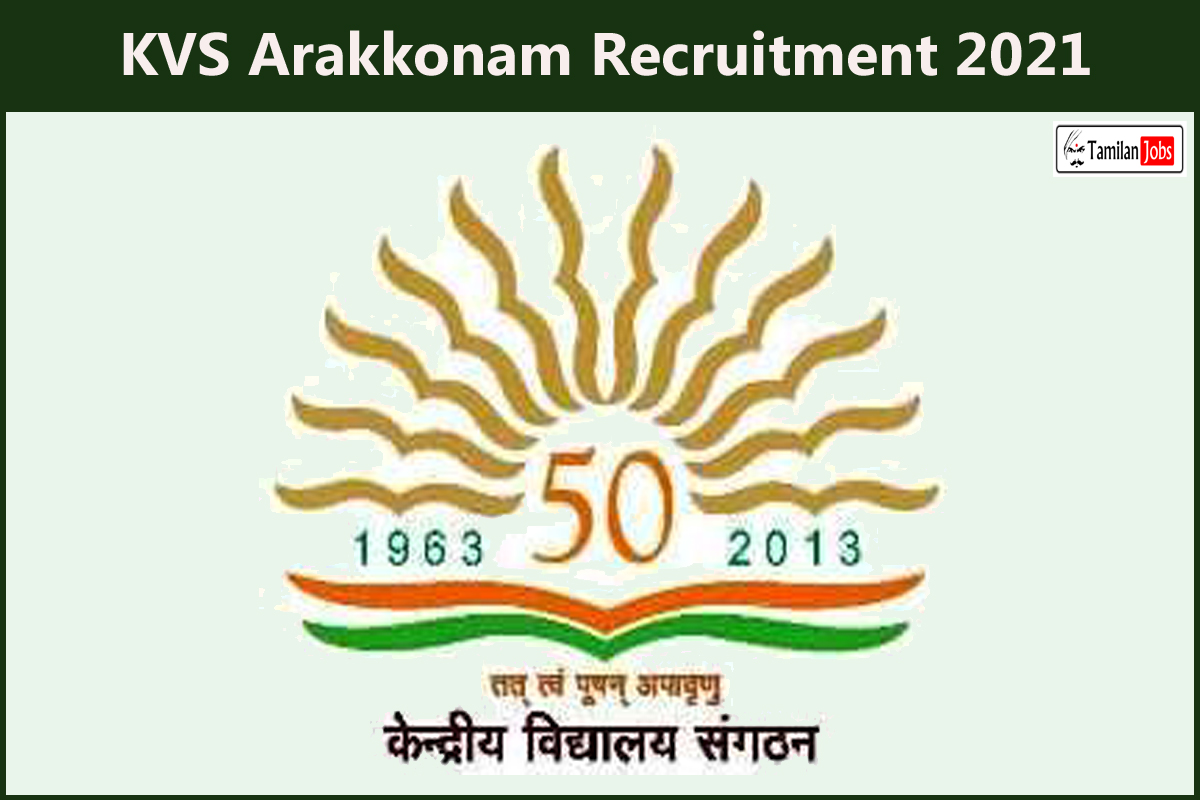 Kvs Arakkonam Recruitment 2021