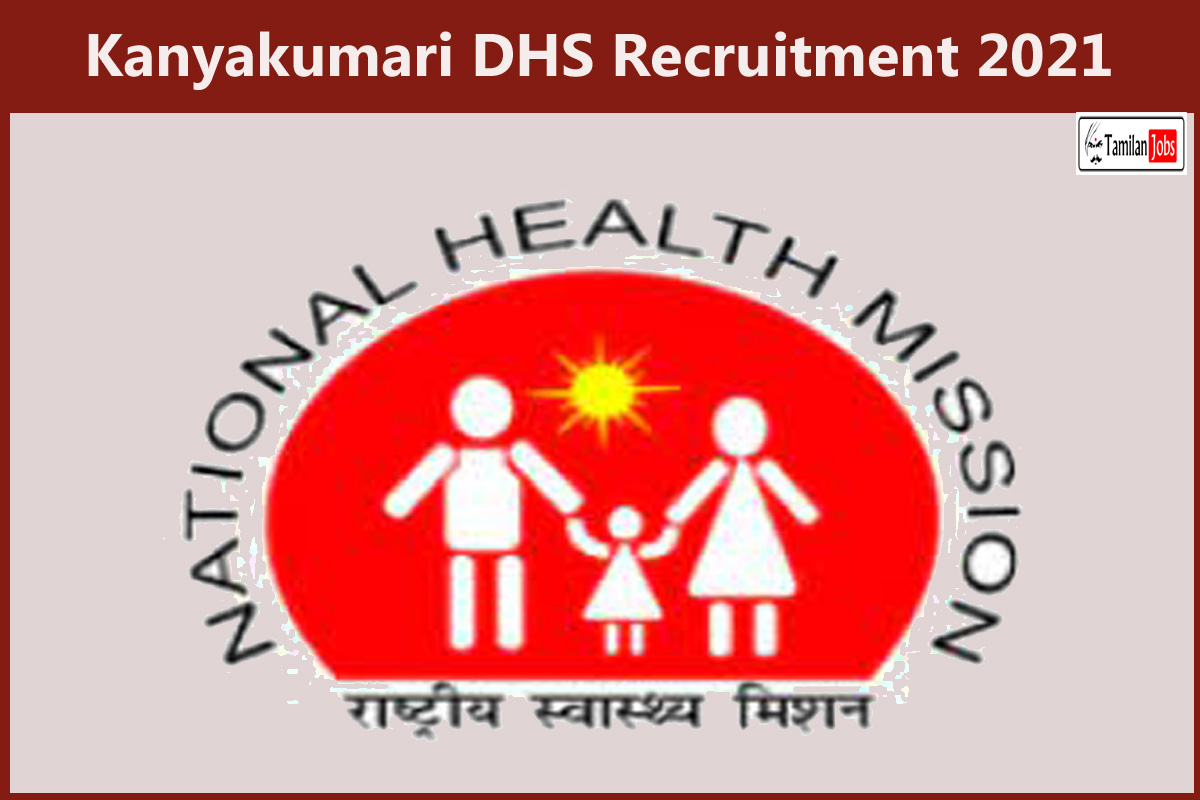 Kanyakumari DHS Recruitment 2021