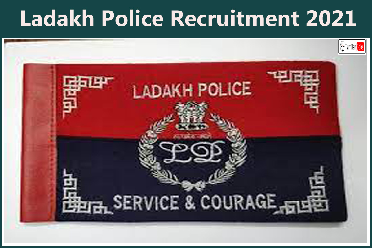 Ladakh Police Recruitment 2021