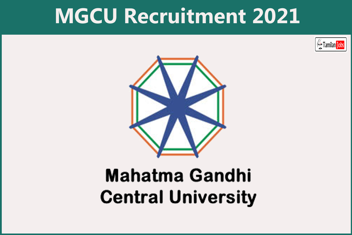 MGCU Recruitment 2021