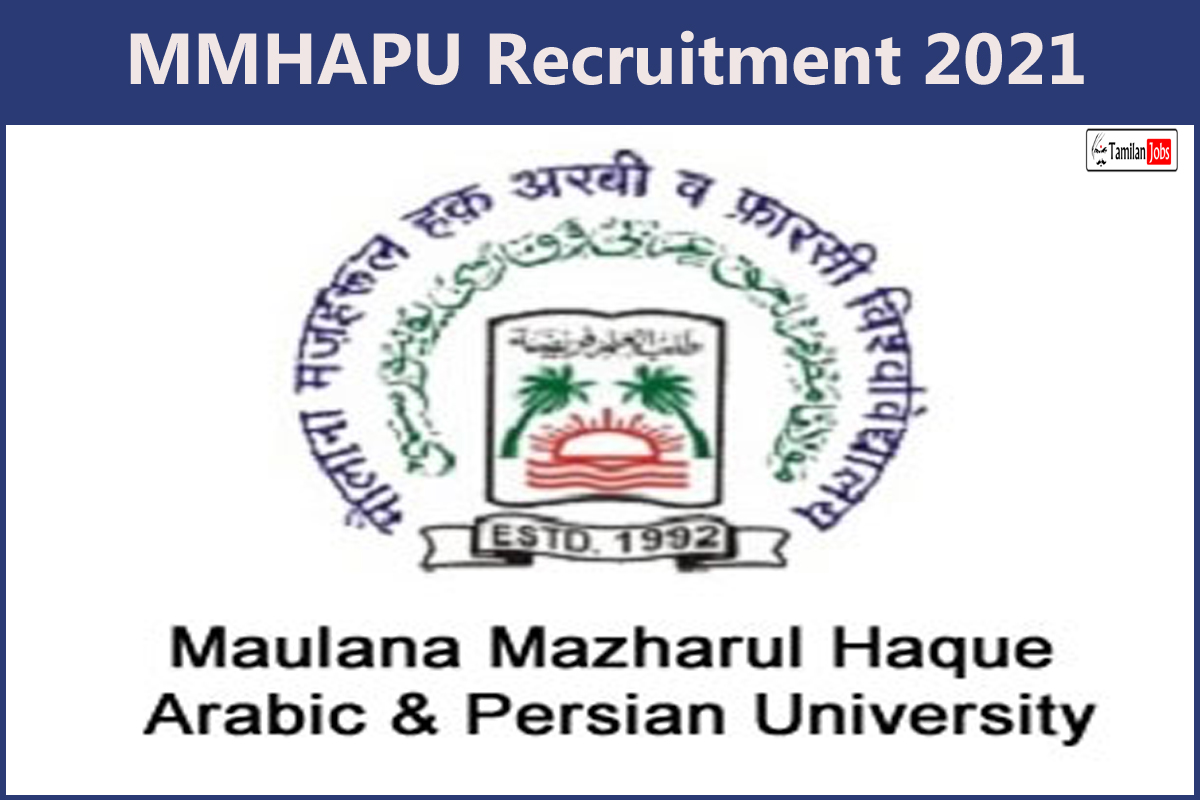 MMHAPU Recruitment 2021