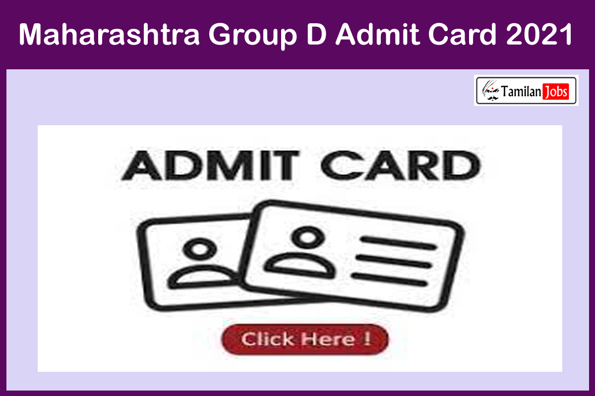 Maharashtra Group D Admit Card 2021