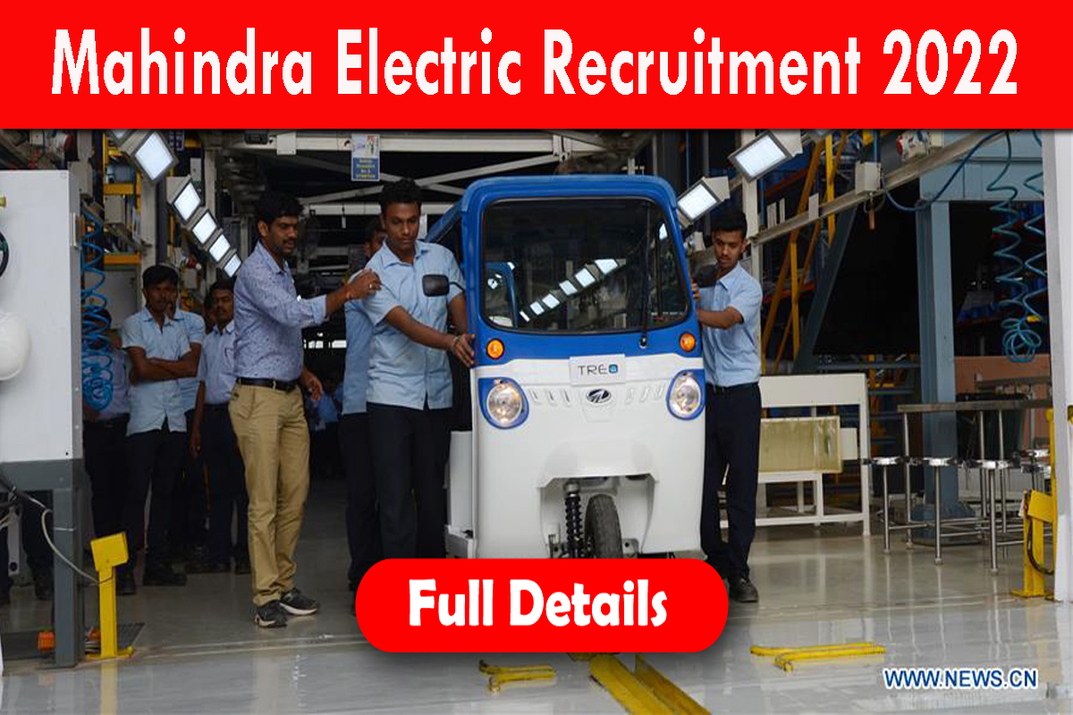 Mahindra Electric Recruitment 2022