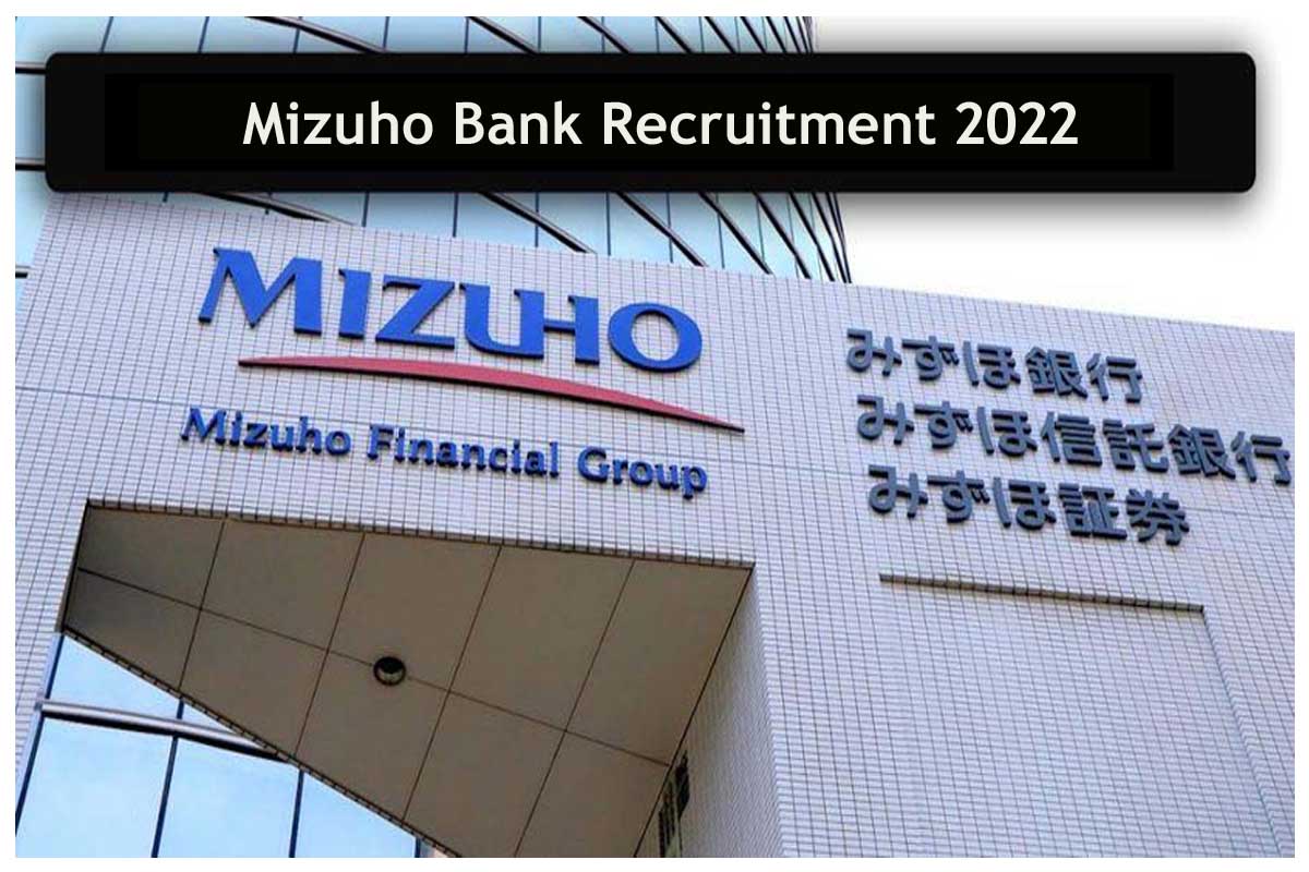 Mizuho Bank Recruitment 2022