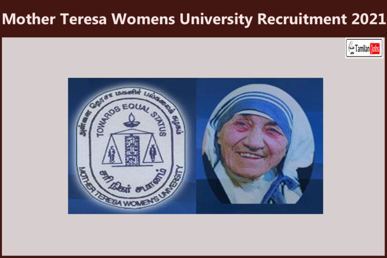Mother Teresa Womens University Recruitment 2021