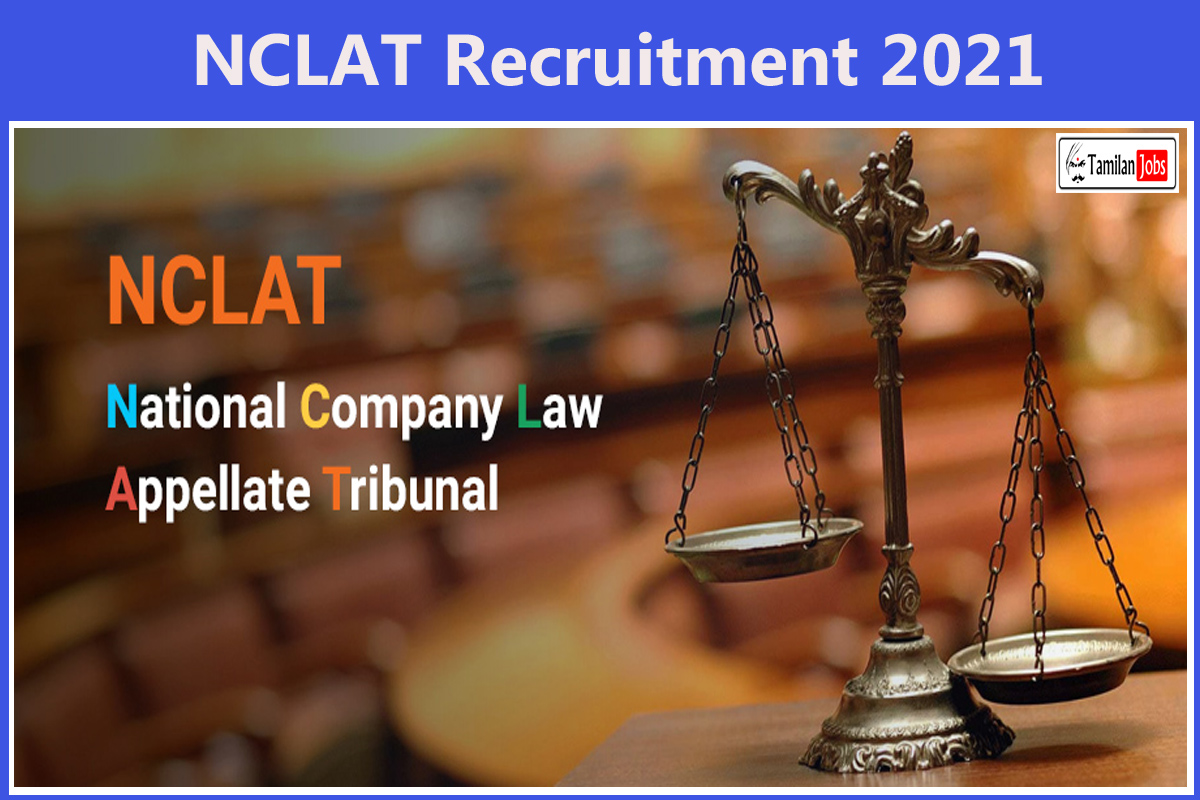 NCLAT Recruitment 2021