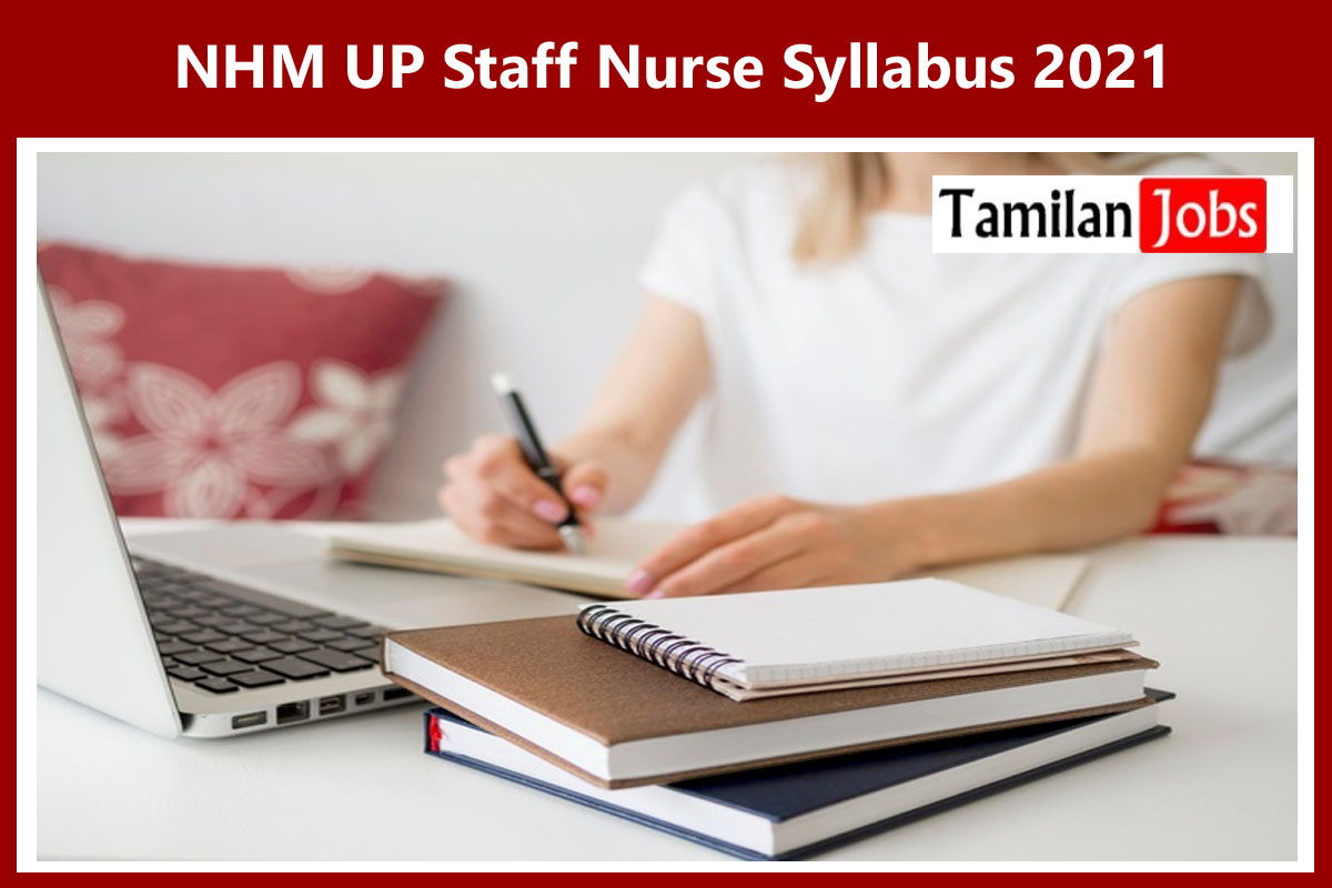 NHM UP Staff Nurse Syllabus 2021