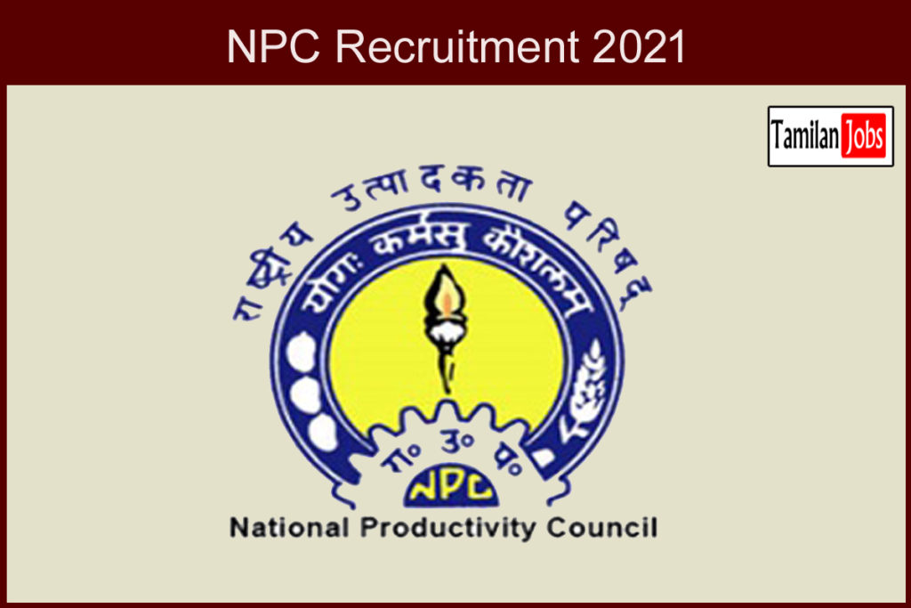 NPC Recruitment 2021