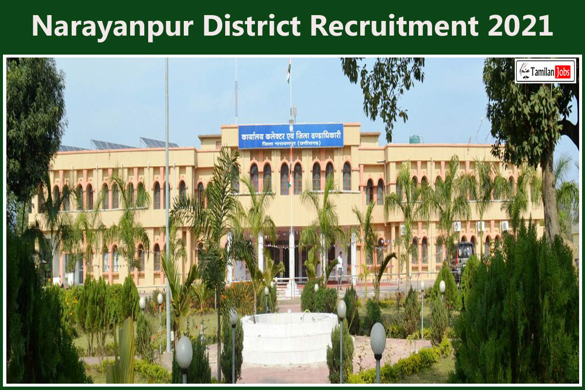 Narayanpur District Recruitment 2021