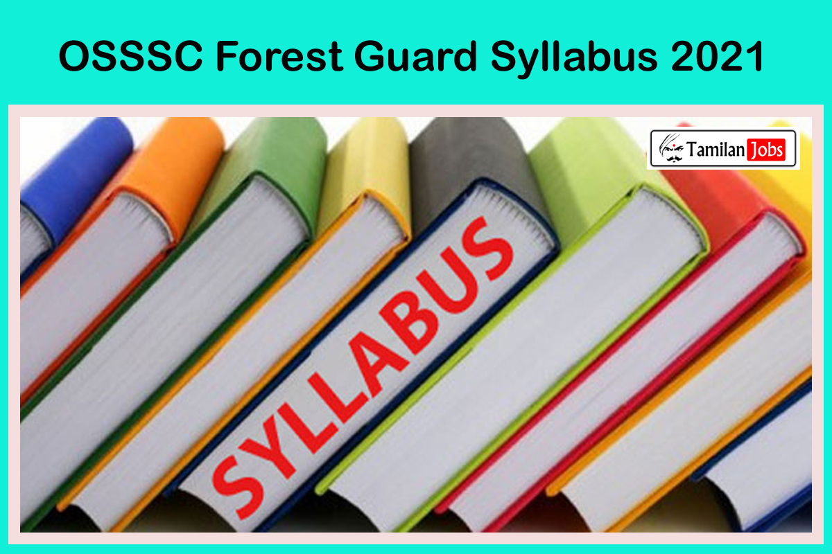 OSSSC Forest Guard Syllabus 2021