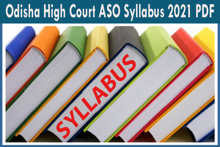 Odisha High Court ASO Syllabus 2021 PDF