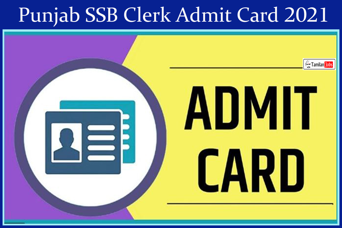 Punjab SSB Clerk Admit Card 2021