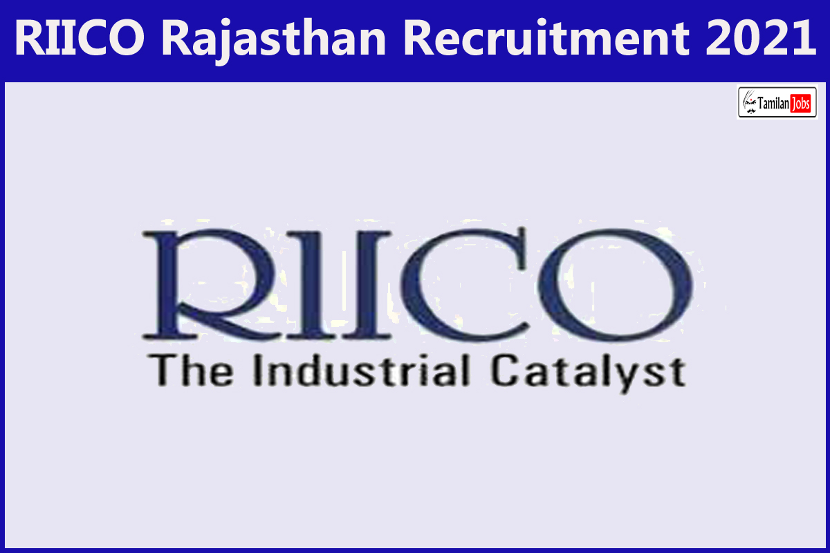 RIICO Rajasthan Recruitment 2021