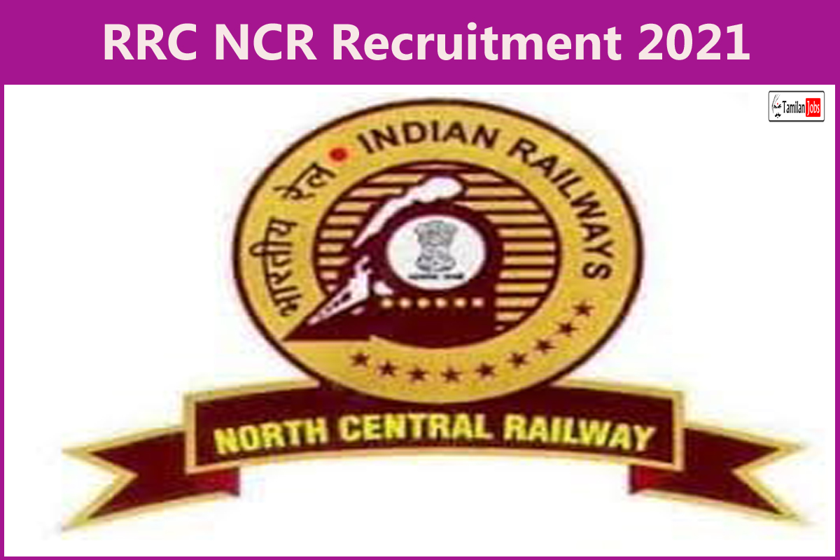 RRC NCR Recruitment 2021