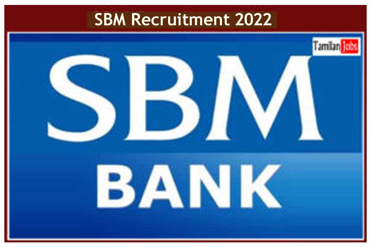 SBM Recruitment 2022
